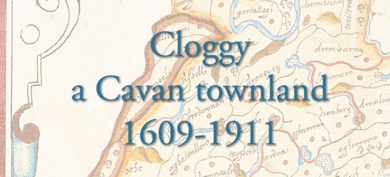 Cloggy, a Cavan townland, 1609-1911